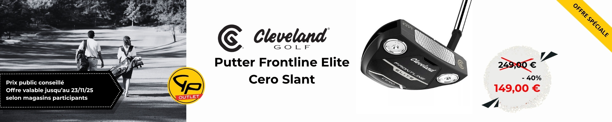 Bannière GPO 23/10/25_PUTTER_CLEVELAND Bannière GPO 23/10/25_PUTTER_CLEVELAND