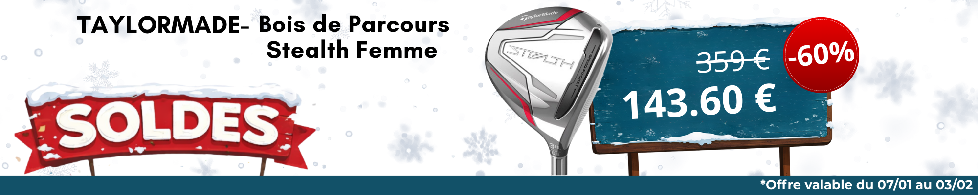 Solde bois de parcours STEALTH TAYLORMADE