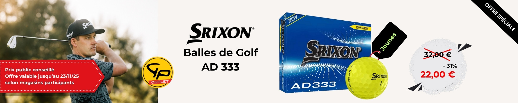 Bannière GPO 23/10/25_BALLES SRIXON Bannière GPO 23/10/25_BALLES SRIXON